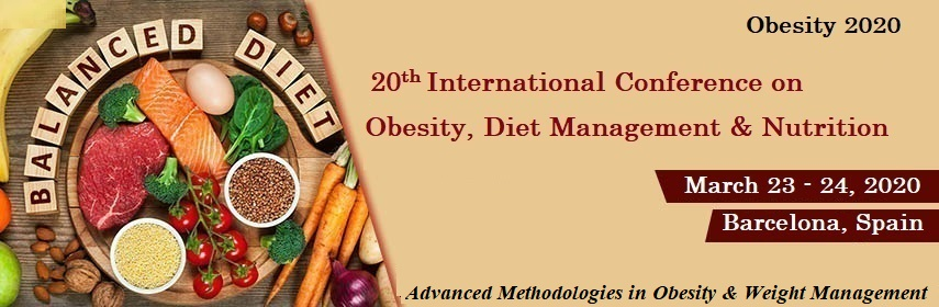 20th International Conference on Obesity, Diet Management & Nutrition