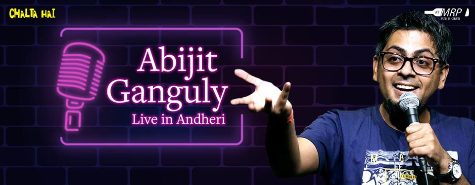 Abijit Ganguly Live in Andheri