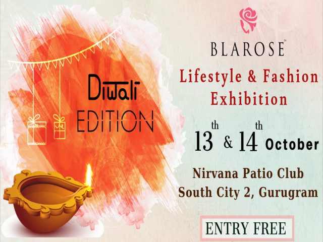 BLAROSE LIFESTYLE & FASHION EXPO- Diwali Edition