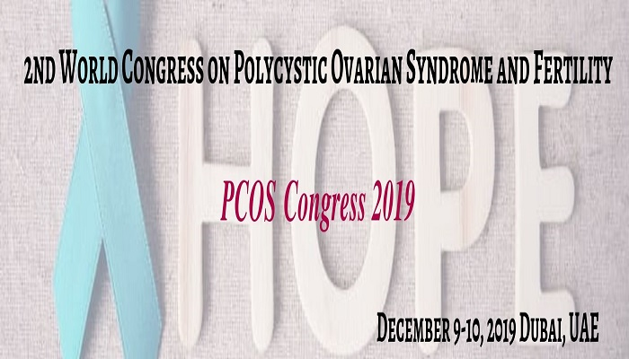 2nd World Congress on  Polycystic Ovarian Syndrome and Fertility