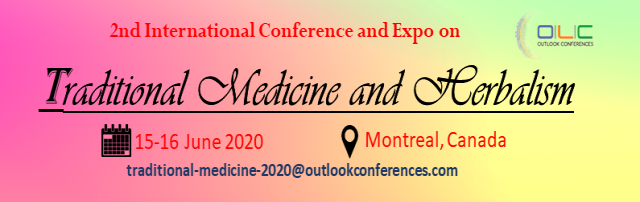 International Conference and Expo on Traditional Medicine and Herbalism