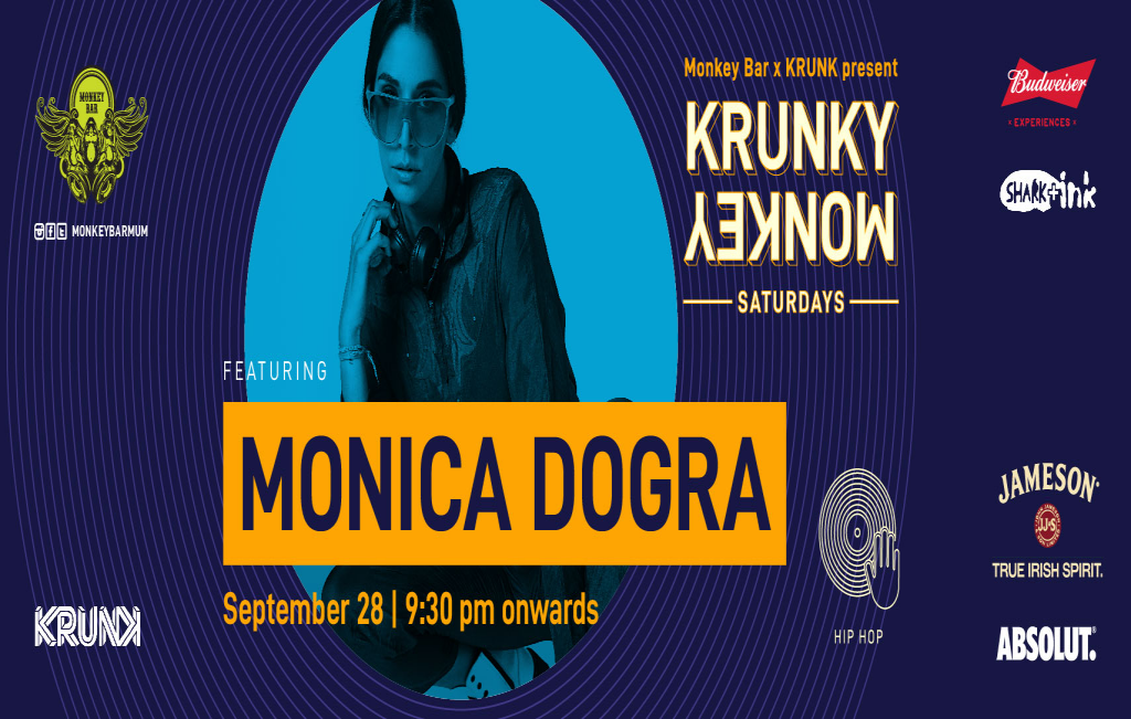 Krunky Monkey 06: Monica Dogra (DJ Set) | Monkey Bar, Mumbai