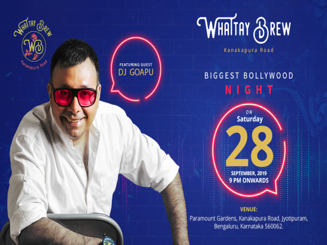 Saturday Biggest Bollywood Night -With Dj Goapu