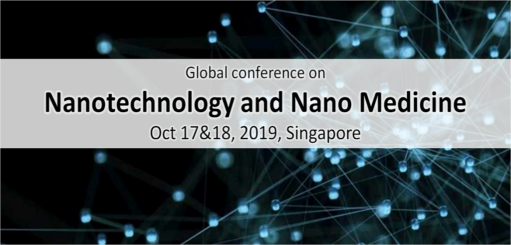 Global Conference on Nanotechnology and Nanomedicine