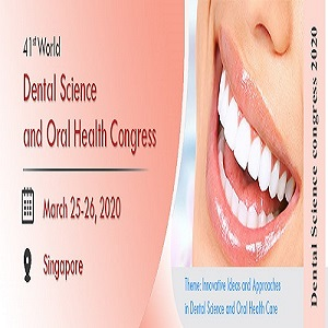 41st World Dental Science and Oral Health Congress