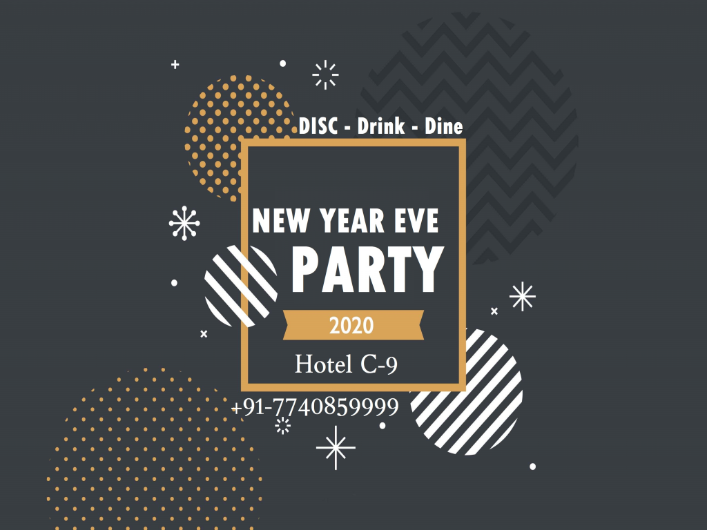 New Year Eve Party II 2020 II Hotel C9