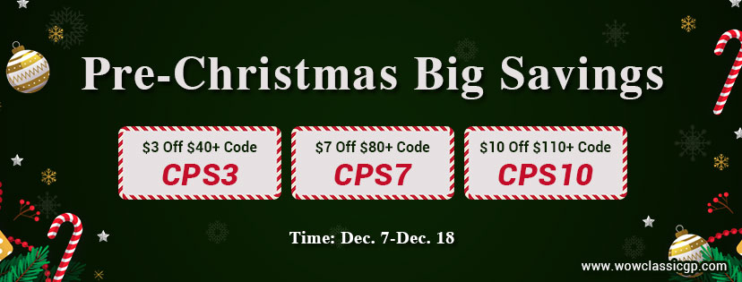 Welcome to Join Pre-Christmas Savings Promo for cheapest wow Classic gold