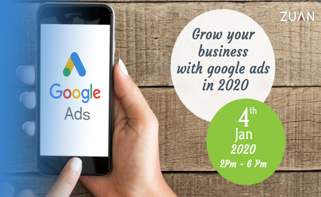 Grow your business with google ads in 2020