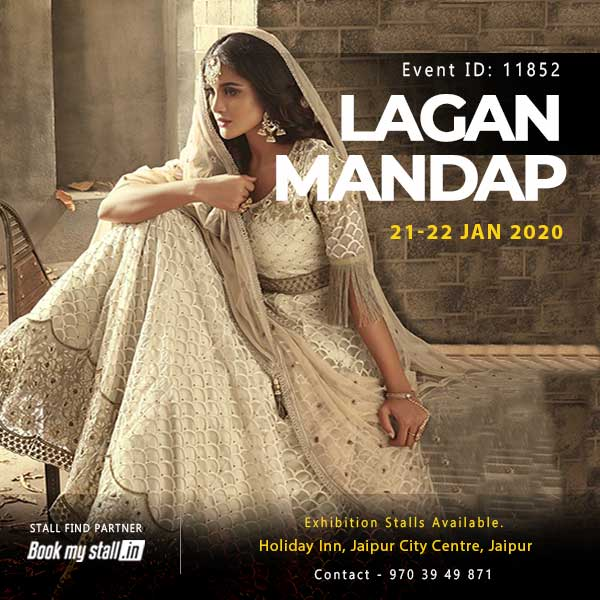 Lagan Mandap Wedding & Lifestyle Exhibition at Jaipur - BookMyStall