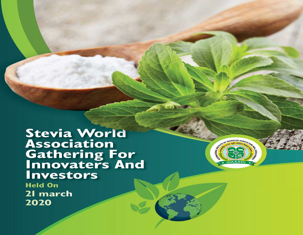 Stevia World Association Gathering For Innovaters And Investors