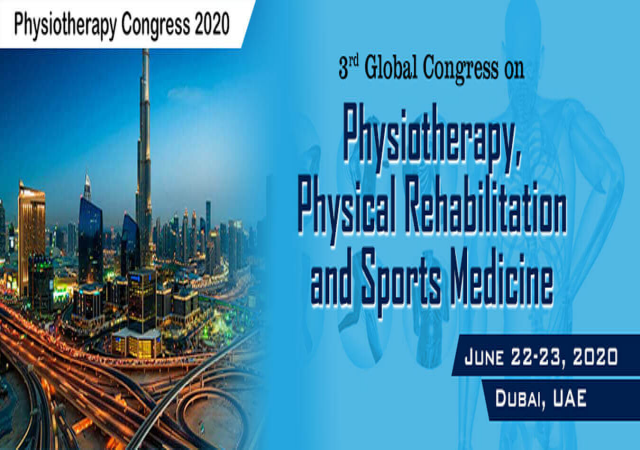 3rd Global Congress on Physiotherapy, Physical Rehabilitation and Sports Medicin