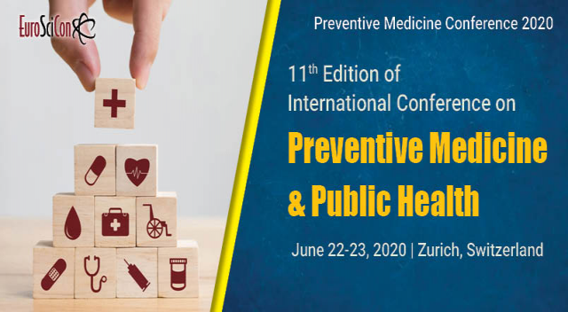 11th Edition of International Conference on Preventive Medicine and Public Healt
