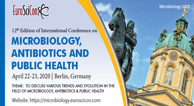 12th Edition of International Conference on Microbiology, Antibiotics and Public Health 