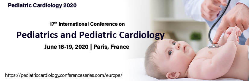 17th International Conference on Pediatrics and Pediatric Cardiology