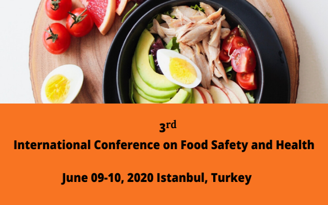 3rd International Conference on Food Safety and Health