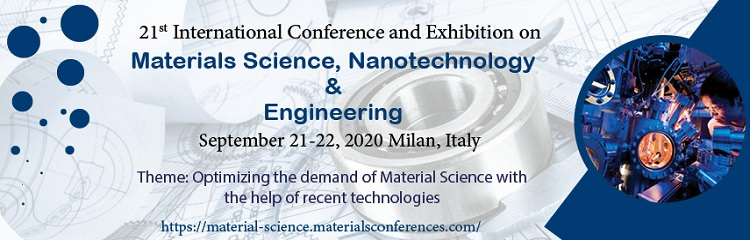 21st International Conference and Exhibition on Materials Science, Nanotechnolog