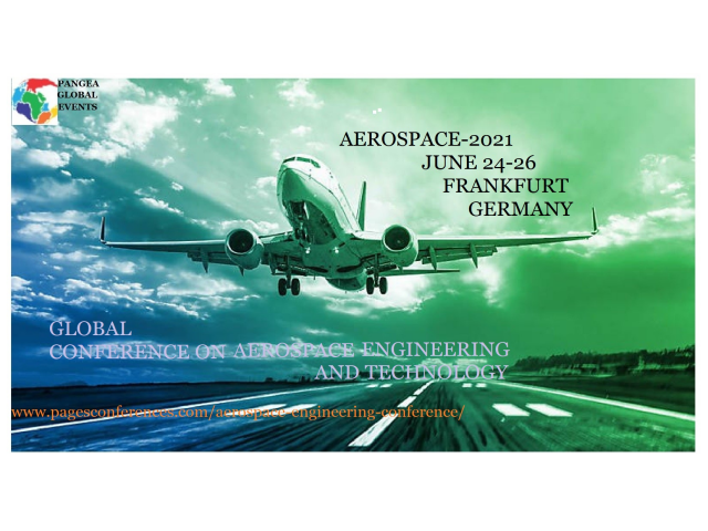 Global Conference on Aerospace Engineering and Technology