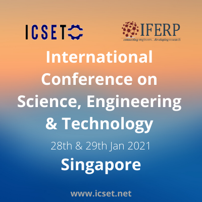 International Conference on Science, Engineering & Technology (ICSET-2021)