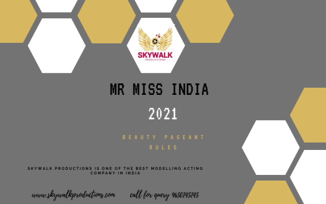 Mr Miss India 2021 Beauty Pageant Rules