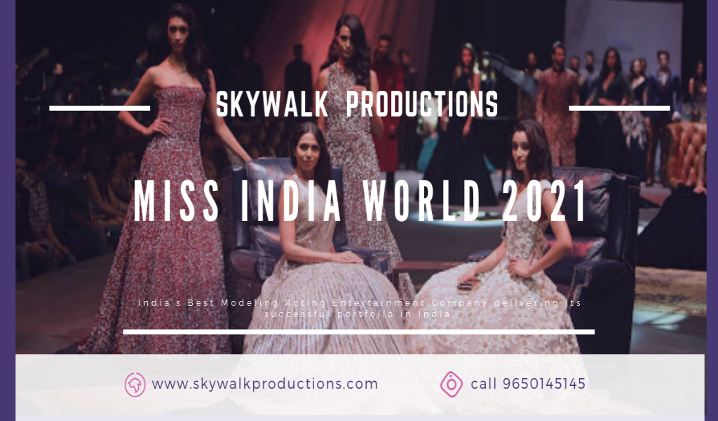Miss India World 2021 Competition