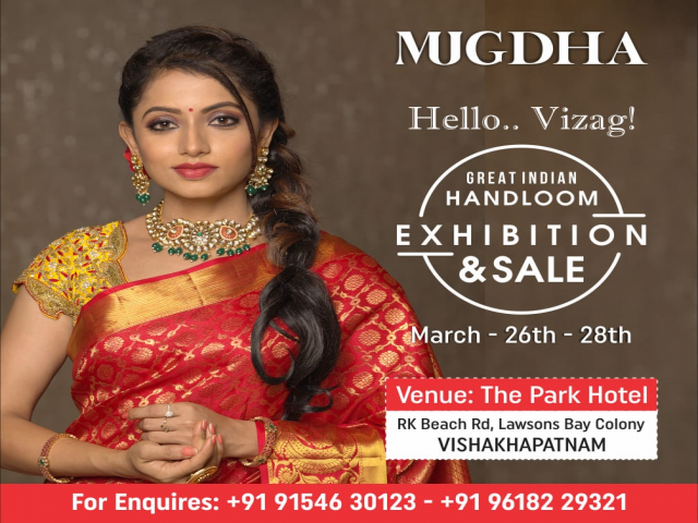 The Great Indian Handloom Exhibition Sale From Mugdha is back at Vizag