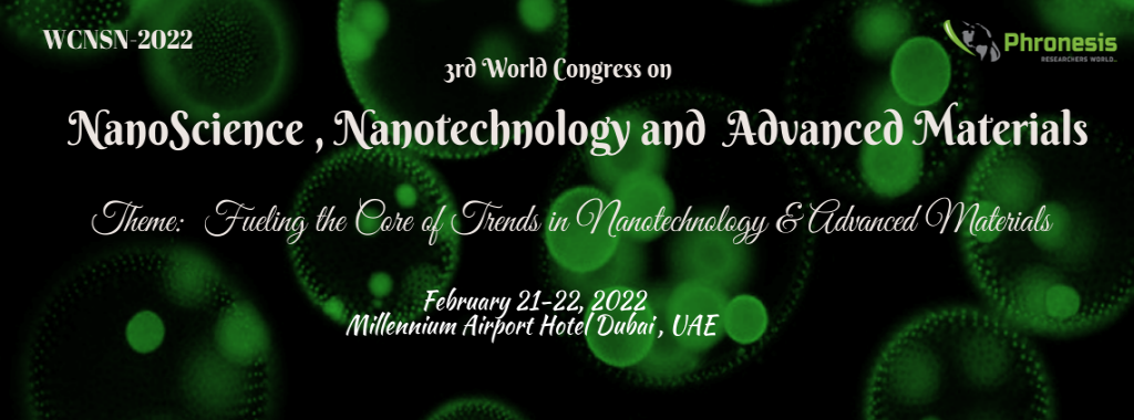 3rd World Congress on Nano Science, Nanotechnology & Advanced Materials WCNSN-20