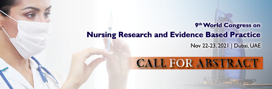 9th World Congress on Nursing Research and Evidence Based Practice
