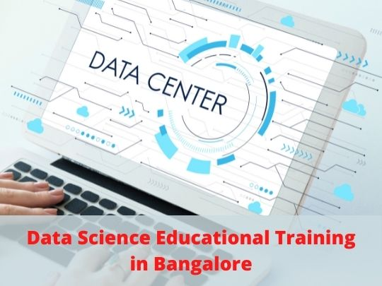 Data Science Educational Training in Bangalore