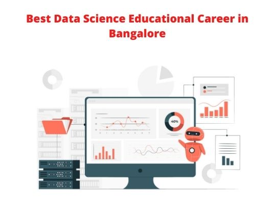 Best Data Science Educational Career in Bangalore