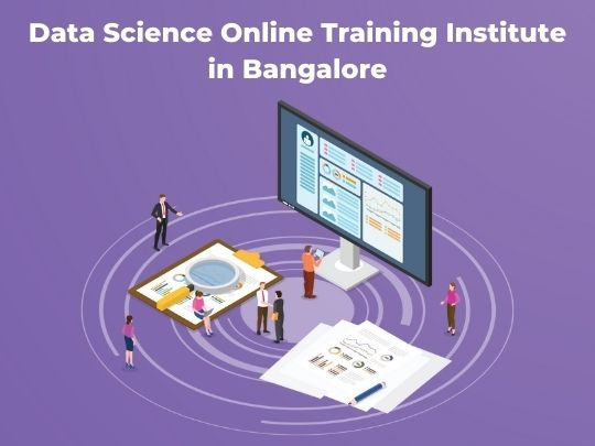Data Science Institute Bangalore