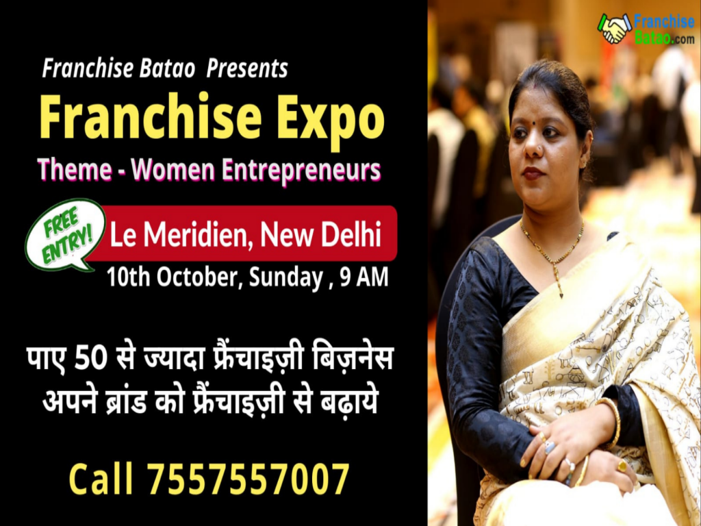 Franchise Expo in Delhi for women