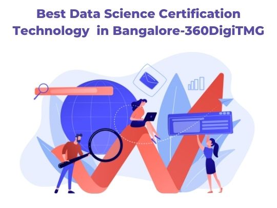 Best Data Science Certification Technology in Bangalore-360DigiTMG