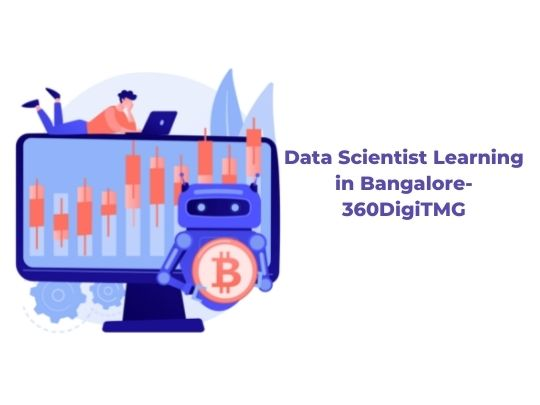 Data Scientist Learning in Bangalore-360DigiTMG