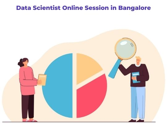 Data Scientist Online Session in Bangalore