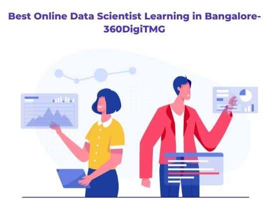 Best Online Data Scientist Learning in Bangalore-360DigiTMG
