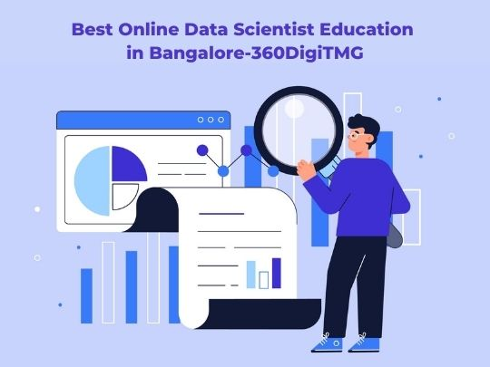 Best Online Data Scientist Education in Bangalore-360DigiTMG
