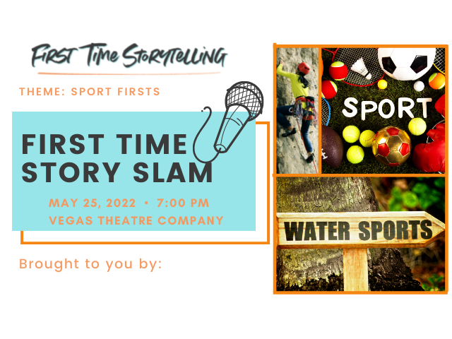 First Time Story Slam (Sport Firsts)