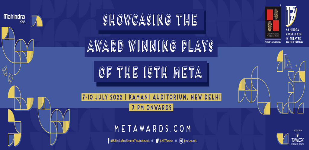 MAHINDRA EXCELLENCE IN THEATRE AWARDS 2022