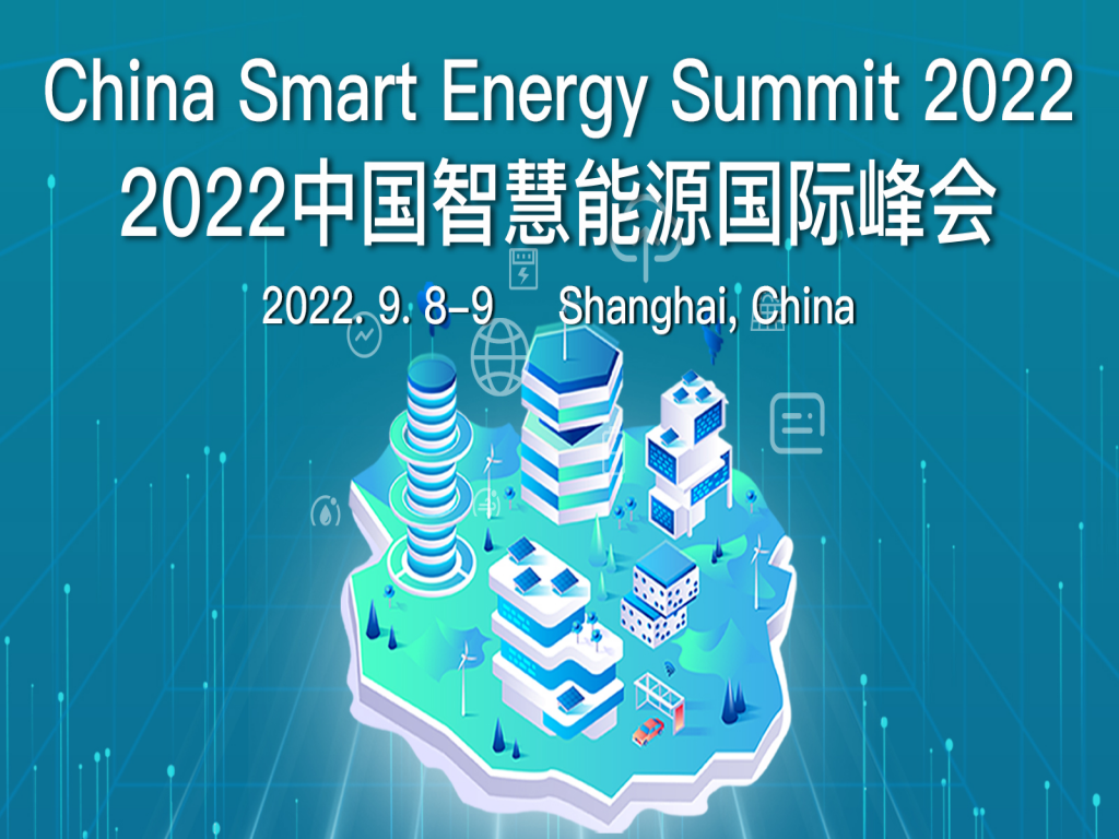 China Smart Energy Summit 2022