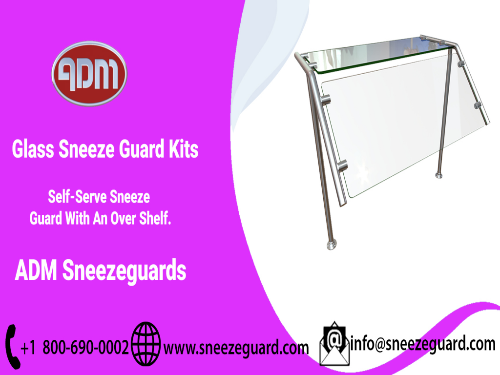 Order Glass Sneeze Guard Kits To Boost Hygiene And Safety In Surrounding