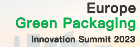 Europe Green Packaging Innovation Summit 2023