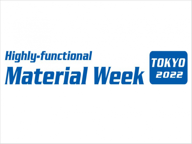Highly-functional Material Week TOKYO 2022
