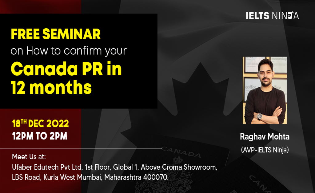 FREE SEMINAR on How to Confirm Canada PR in 12 months
