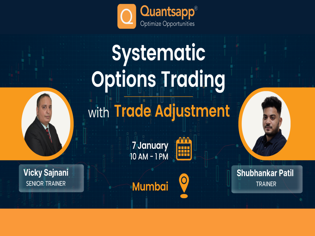 Systematic Options Trading with Trade Adjustment Workshop In Mumbai