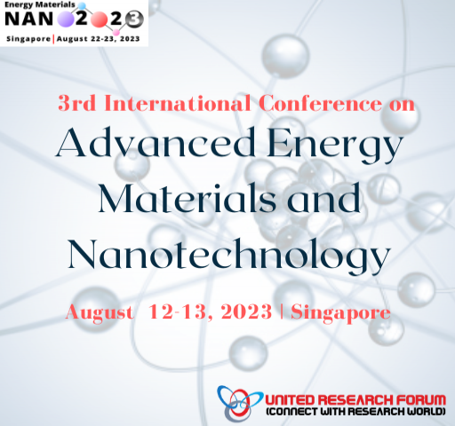4th International Conference on Advanced Energy Materials and Nanotechnology