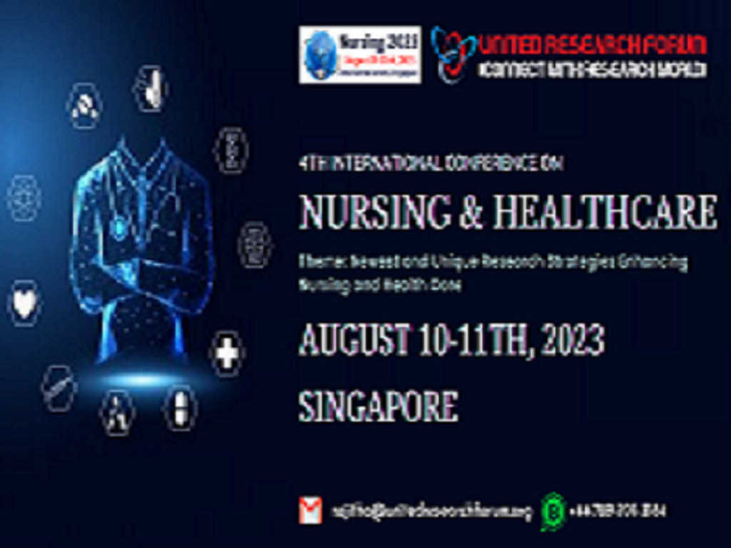 4th International Conference on Nursing and Healthcare