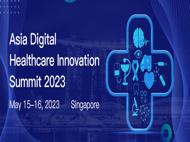 Asia Digital Healthcare Innovation Summit 2023