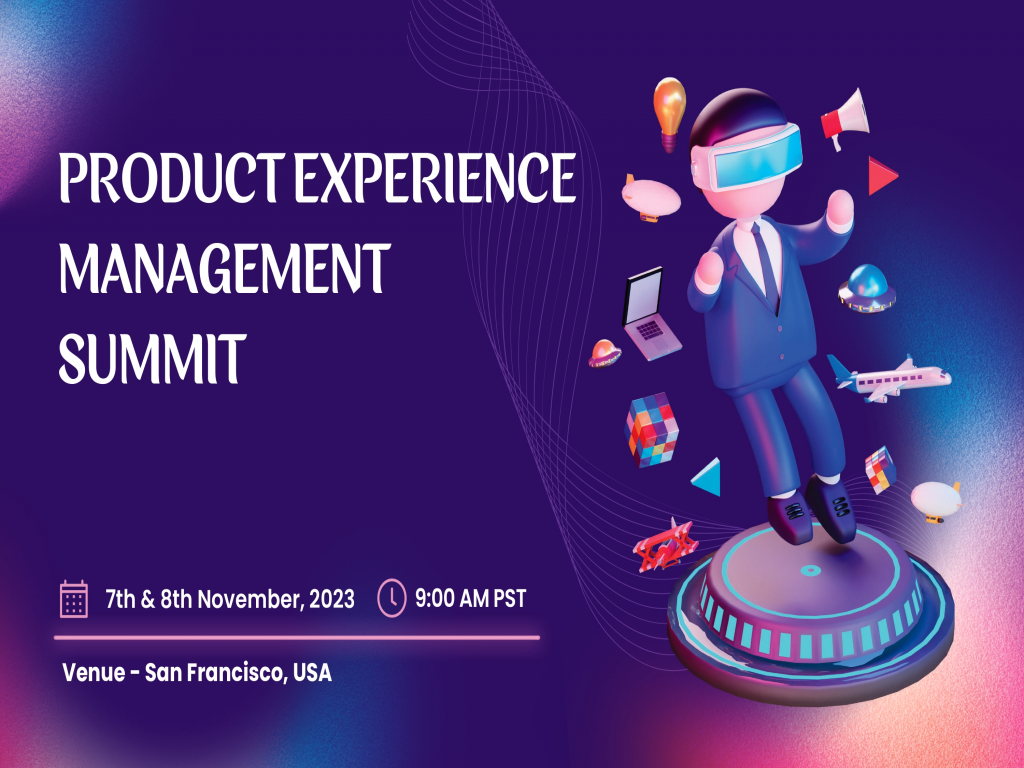 Product Experience Management Summit