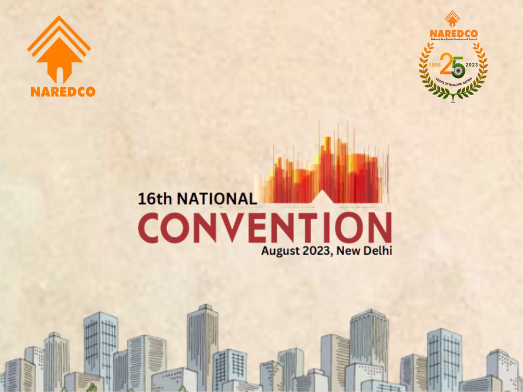 NAREDCO Foundation Day & 16th National Convention 2023