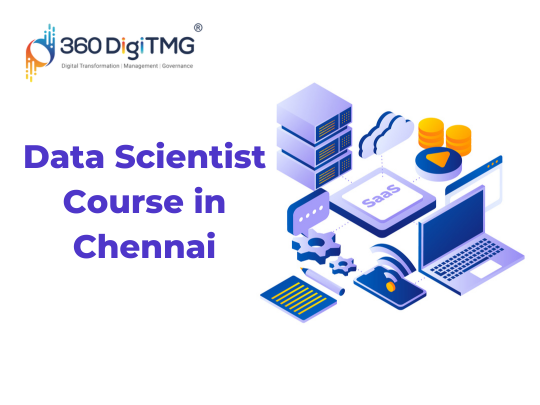 Data Scientist Course in Chennai-360DigiTMG